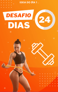 DESAFIO 24 DIAS